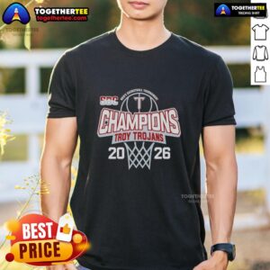 Nice Troy Trojans 2026 Sun Belt Men’s Basketball Tournament Champions T-Shirt
