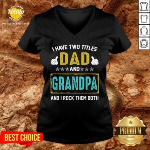 Alternative view of Dad Grandpa Shirt