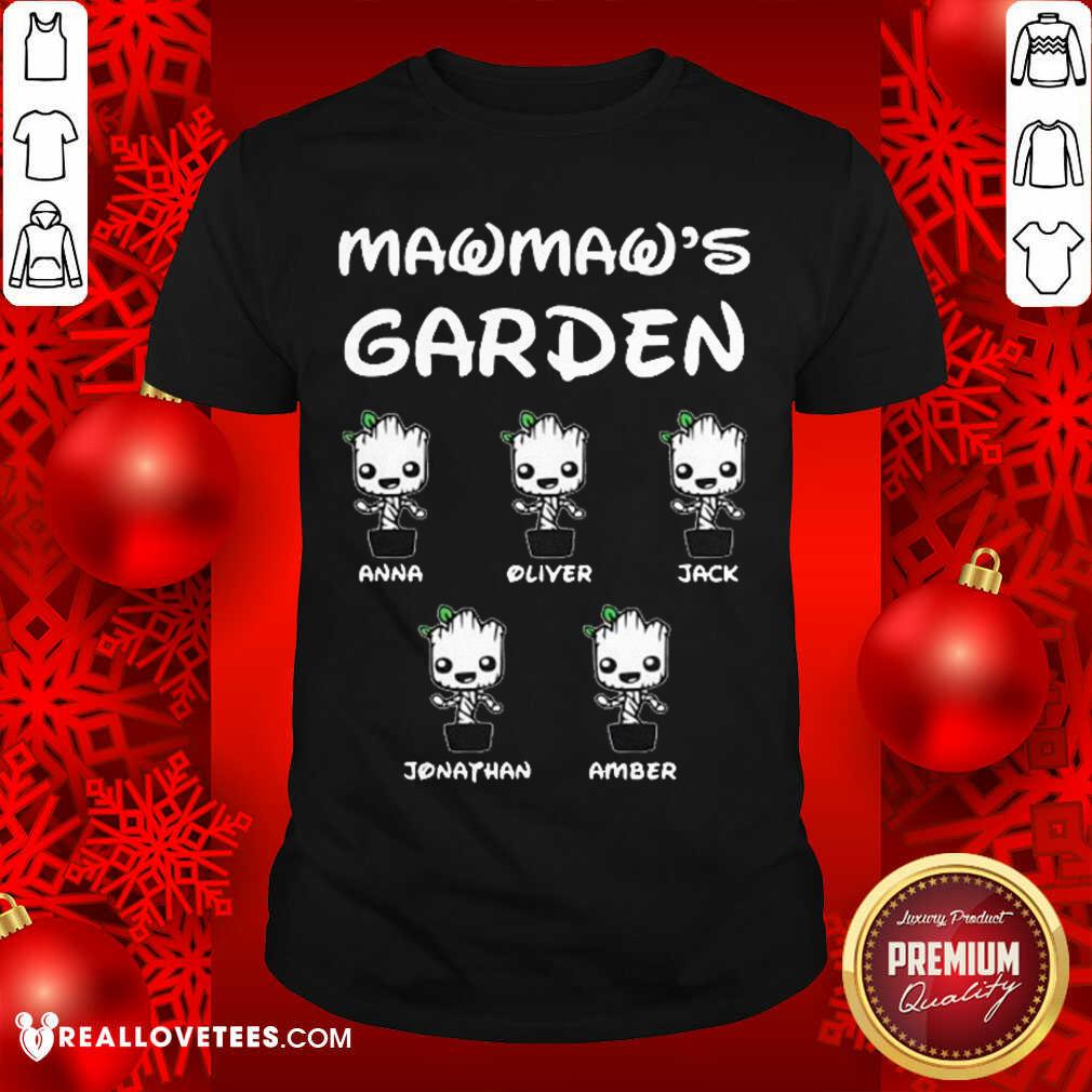 Good Like Mawmaw’s Garden Groot Anna Oliver Jack Jonathan Amber Shirt
