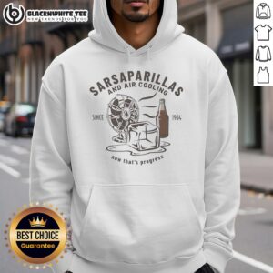 Alternative view of Nice Sarsaparillas And Air Cooling Since 1964 Now That's Progress Carbonated Drinks Retro T-Shirt