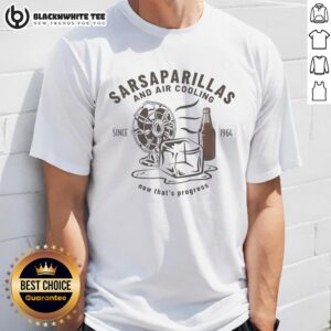 Nice Sarsaparillas And Air Cooling Since 1964 Now That's Progress Carbonated Drinks Retro T-Shirt