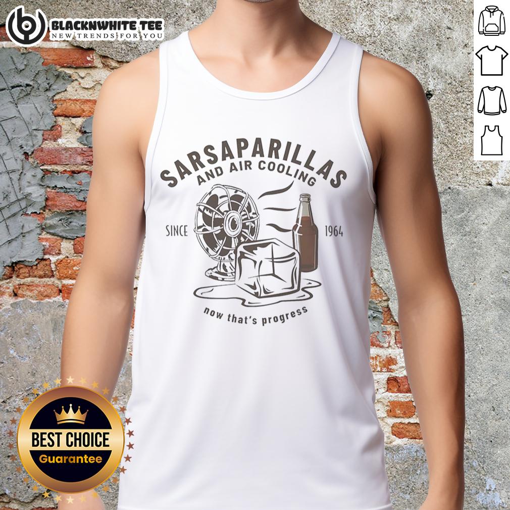 Nice Sarsaparillas And Air Cooling Since 1964 Now That's Progress Carbonated Drinks Retro T-Shirt - Image 4