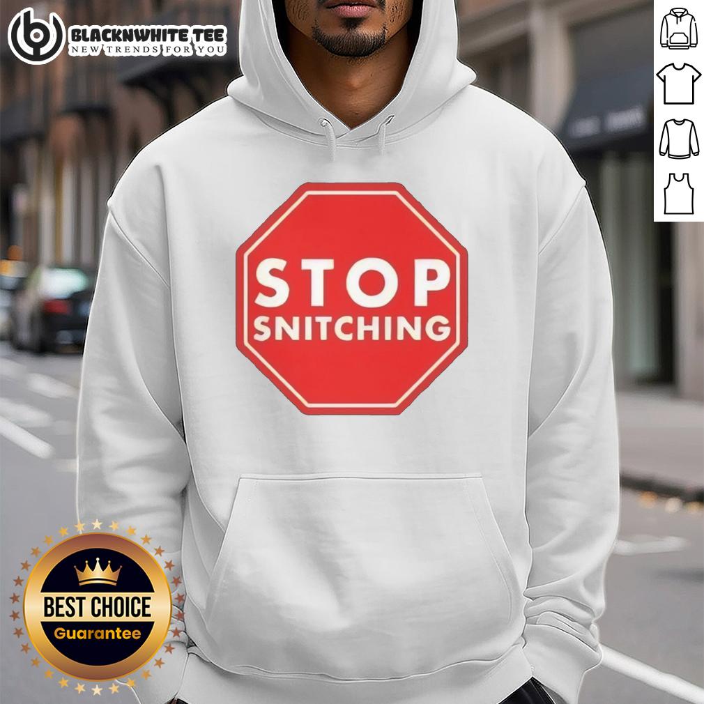 Nice Stop Snitching T-Shirt - Image 2