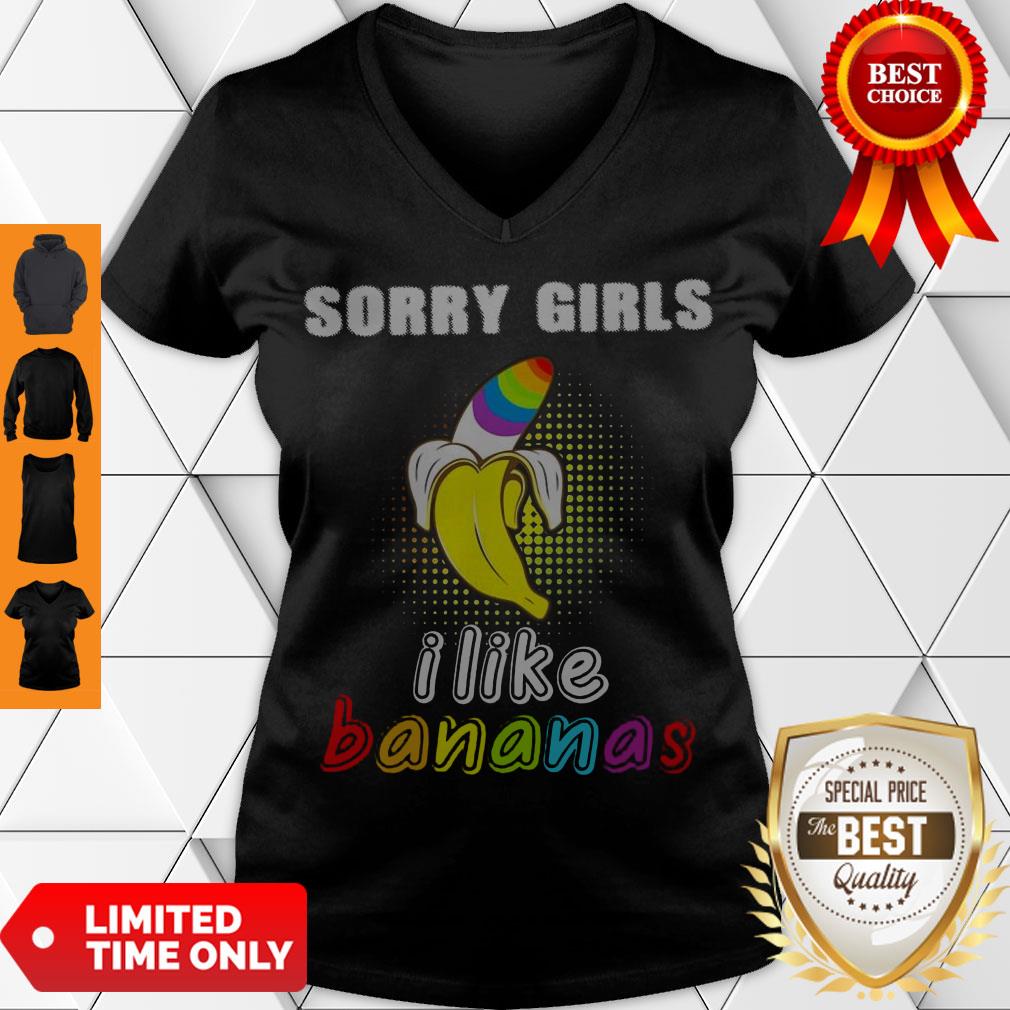 Top LGBT Sorry Girls I Like Bananas Shirt - Image 5