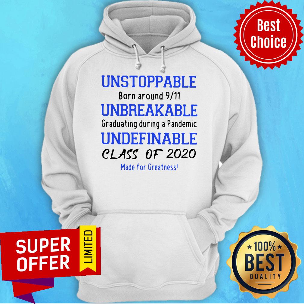 Top Unstoppable Unbreakable Undefinable 2020 Class Of 2020 Shirt - Image 3