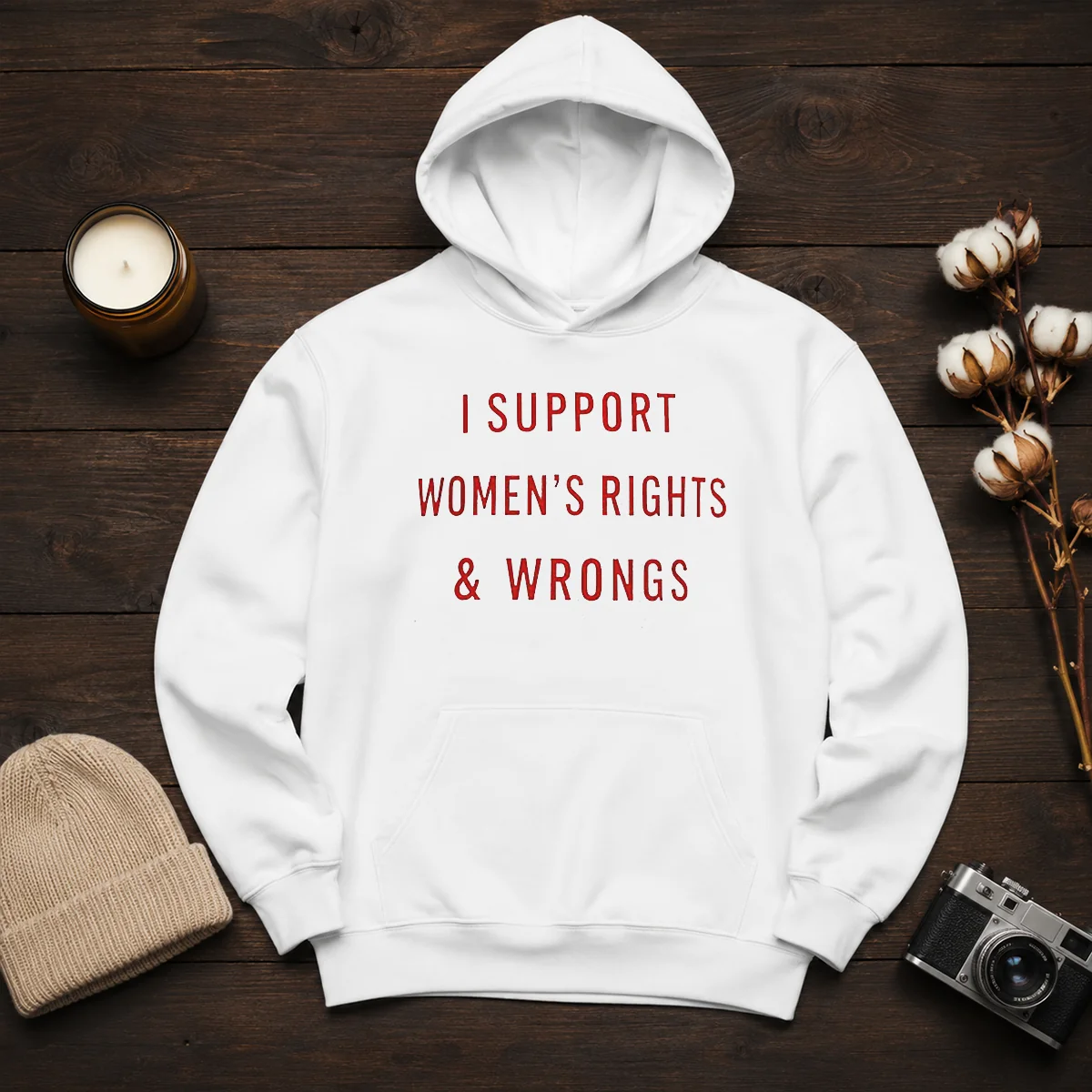 Official I Support Women'S Rights And Wrongs Funny Quote Shirt - Image 6