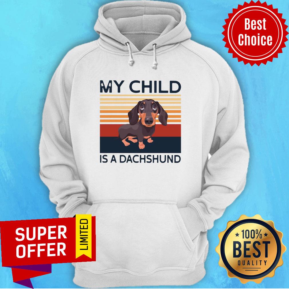 Premium Dog My Child Is A Dachshund Vintage Shirt - Image 3