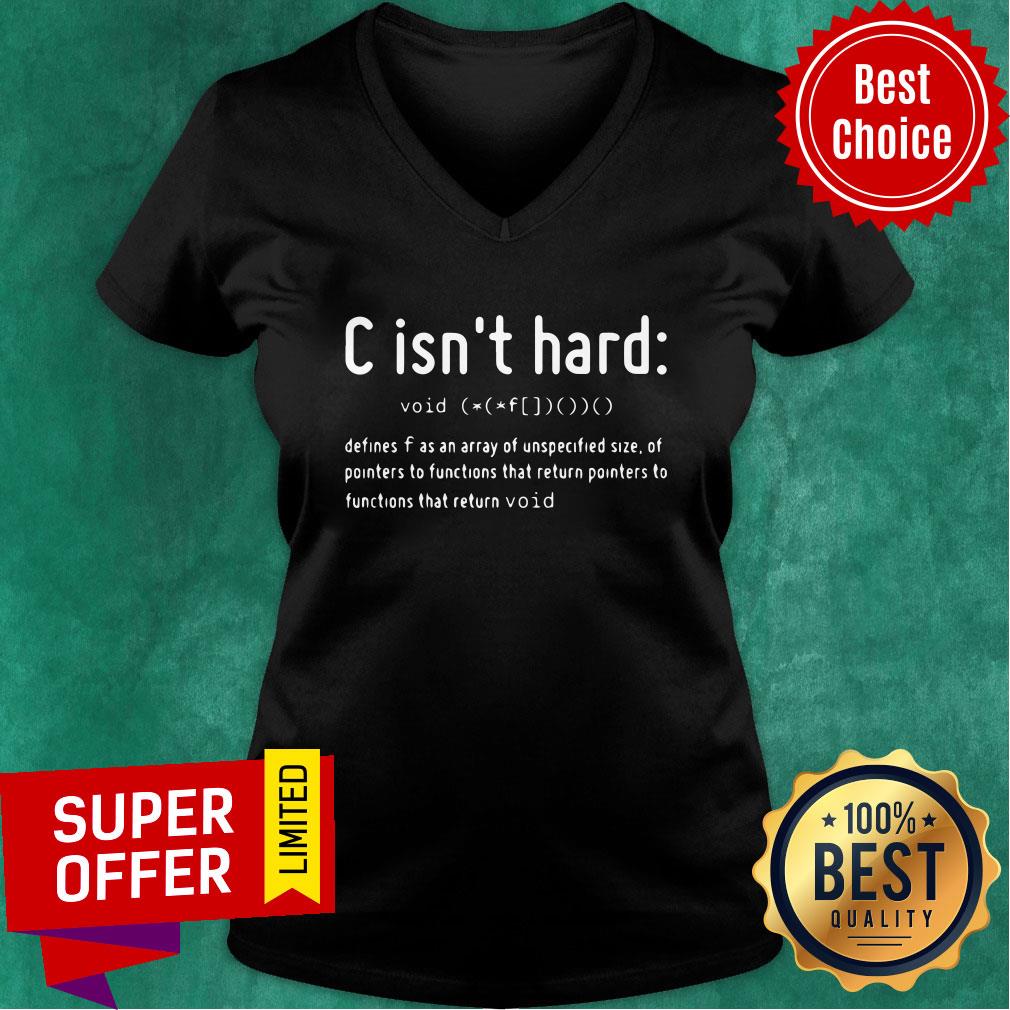 Top C Is Not Hard Void Return Shirt - Image 3