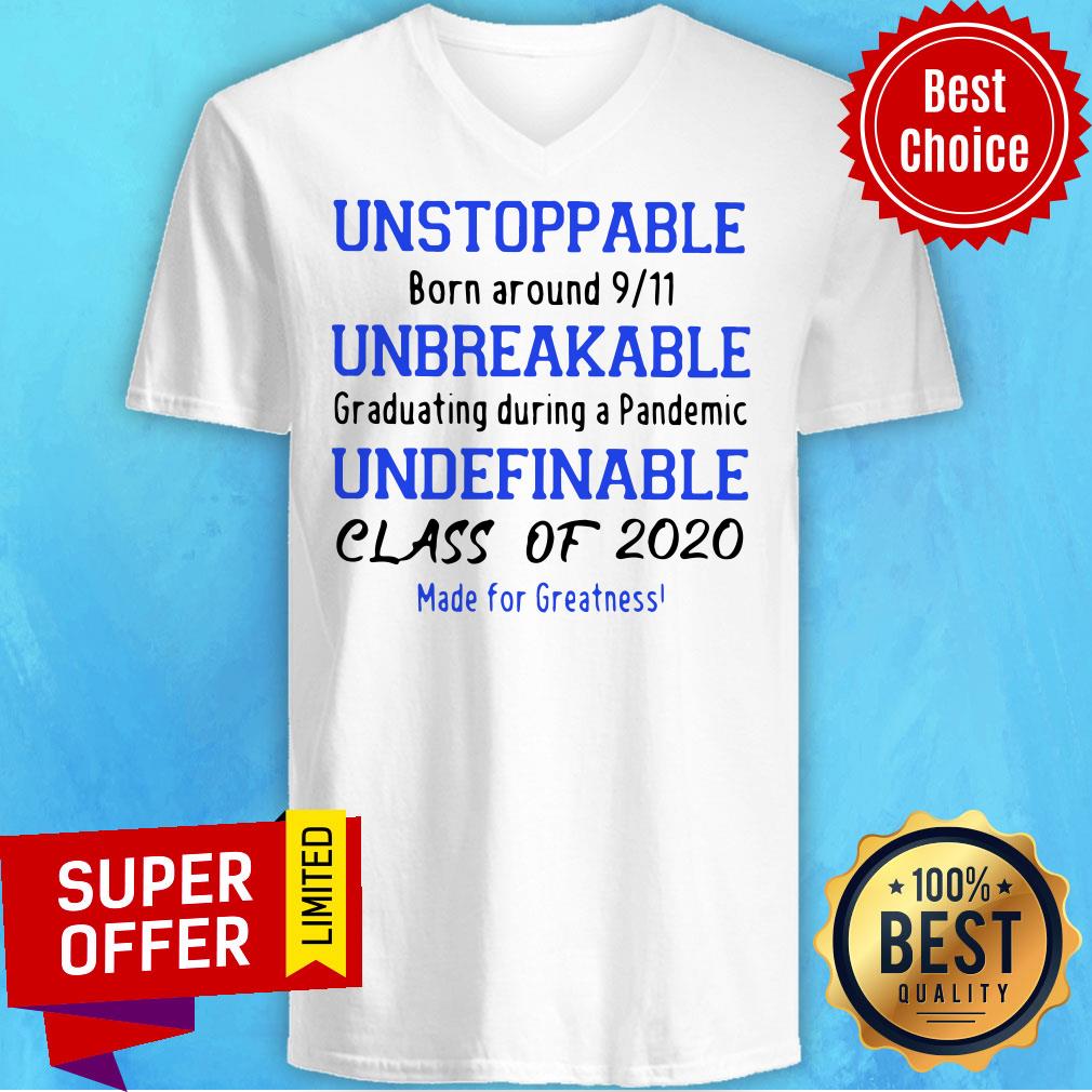 Top Unstoppable Unbreakable Undefinable 2020 Class Of 2020 Shirt - Image 4