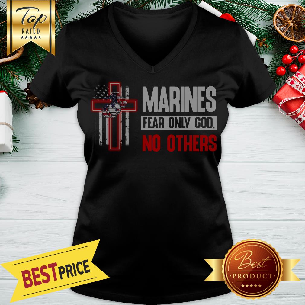 Official Marines Fear Only God No Others Shirt - Image 2