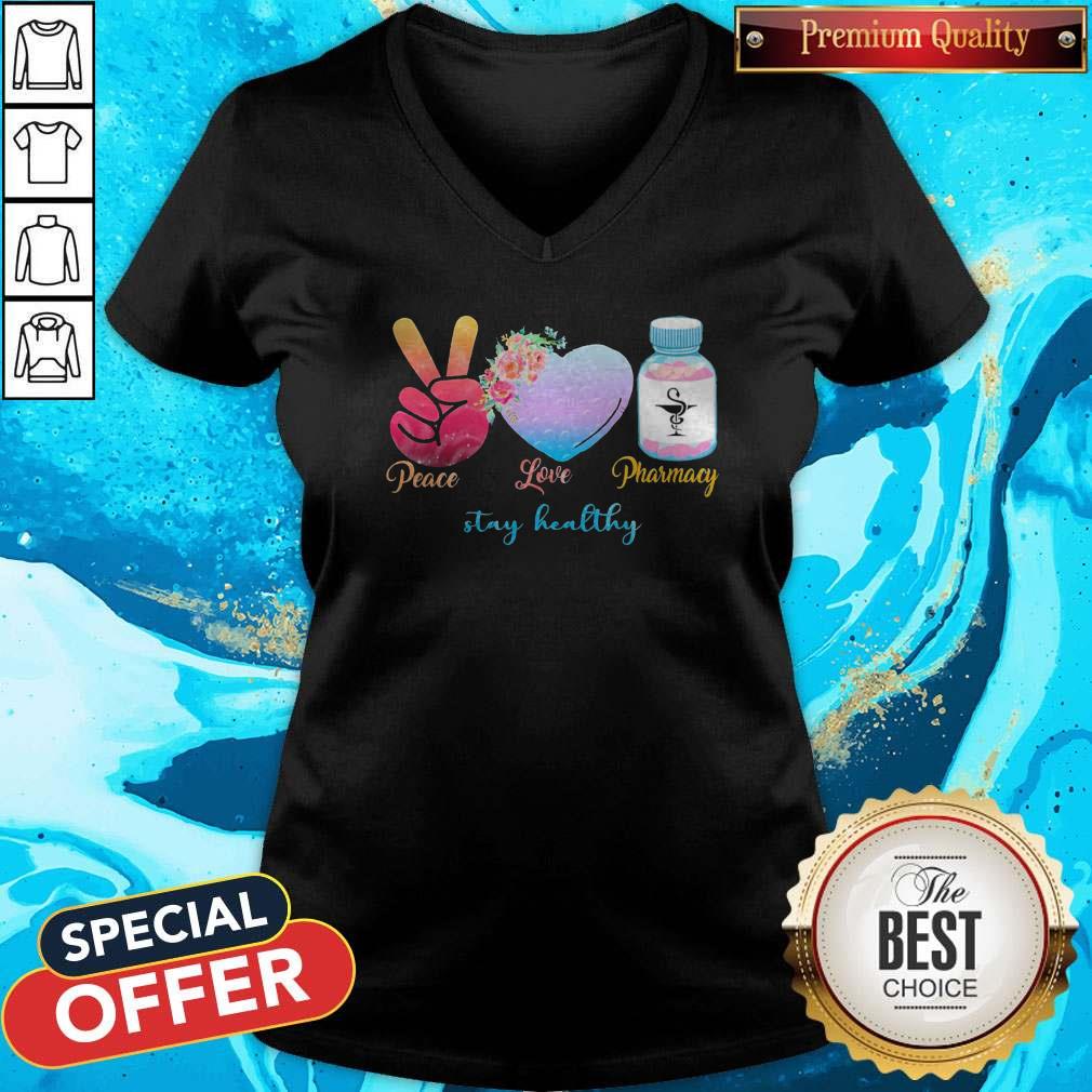 Peace Love Pharmacy Stay Healthy Shirt - Image 2