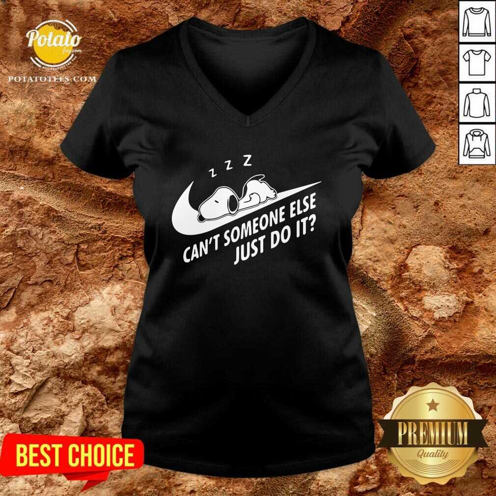 Top Snoopy Can’t Someone Else Just Do It Shirt - Image 2