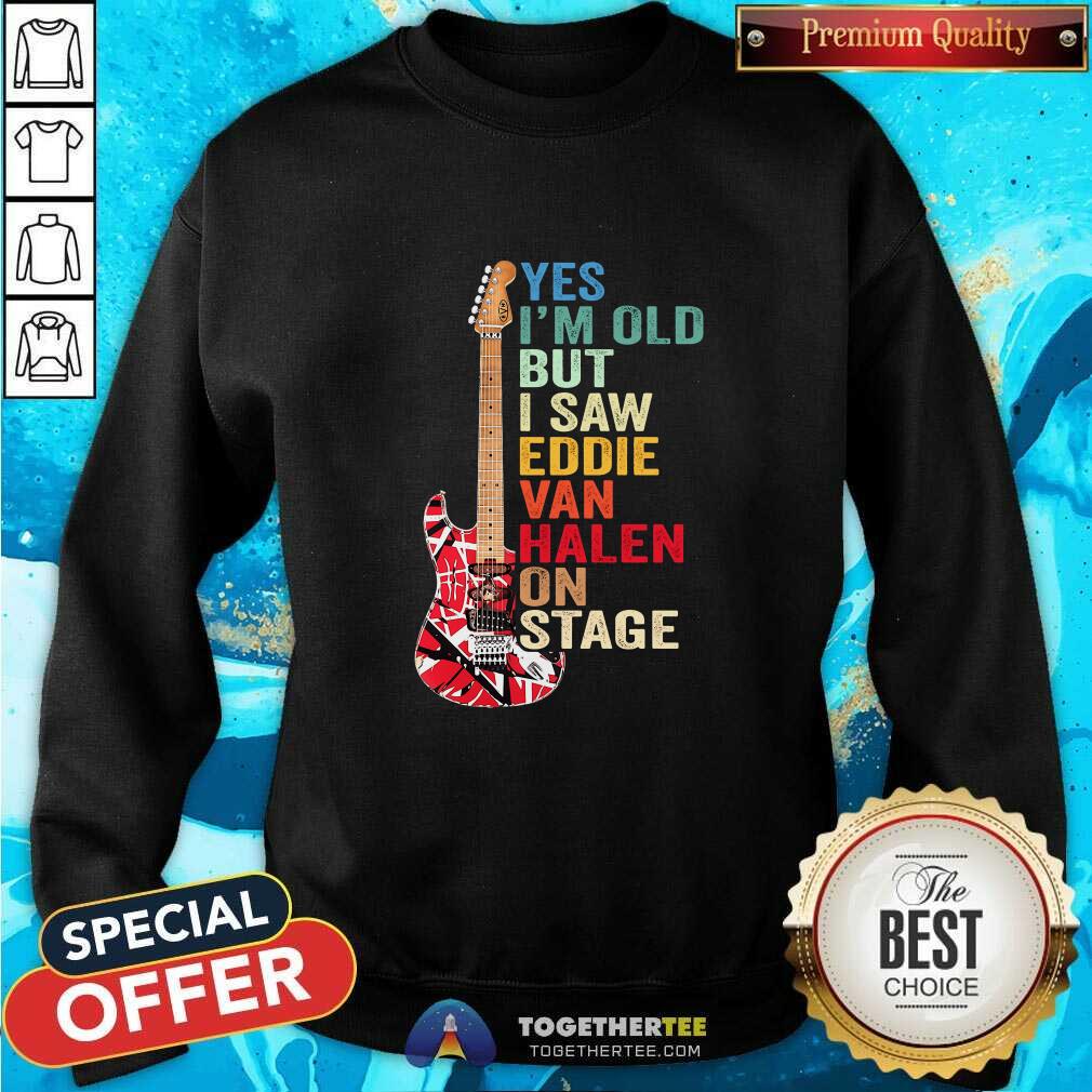 Funny Yes I’m Old But I Saw Eddie Van Halen On Stage Shirt - Image 4