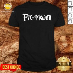 Religion Fiction Shirt