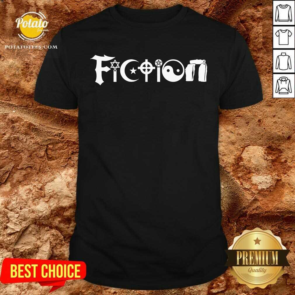 Religion Fiction Shirt