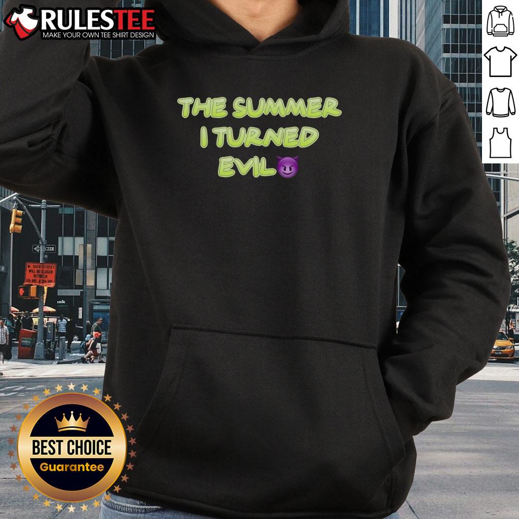 Funny The Summer I Turned Evil T-Shirt - Image 2