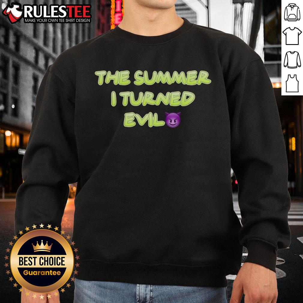 Funny The Summer I Turned Evil T-Shirt - Image 5
