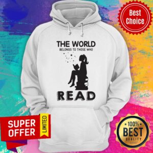 Alternative view of Offiical The World Book Belongs To Those Who Read Shirt
