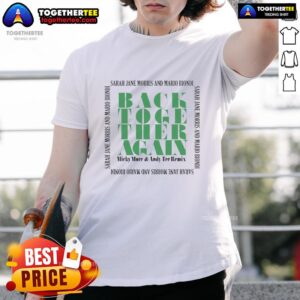 Top Back Together Again Sarah Jane Morris And Mario Biondi T-Shirt