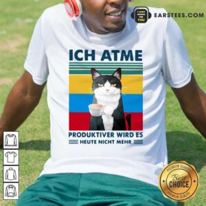 Awesome Cat Ich Atme Produktiver Wird’s Heute Nicht Mehr Vintage Shirt