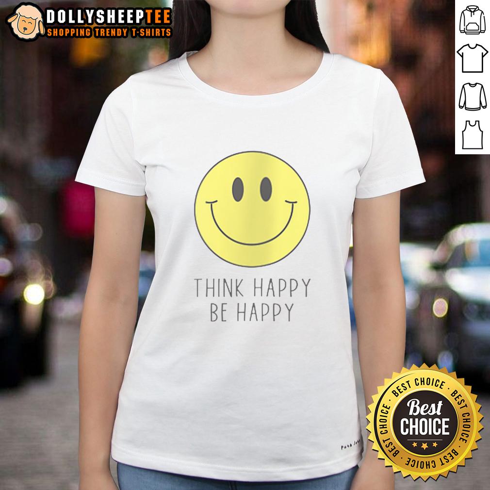 Pretty Think Happy Be Happy Smiley Face T-Shirt - Image 3