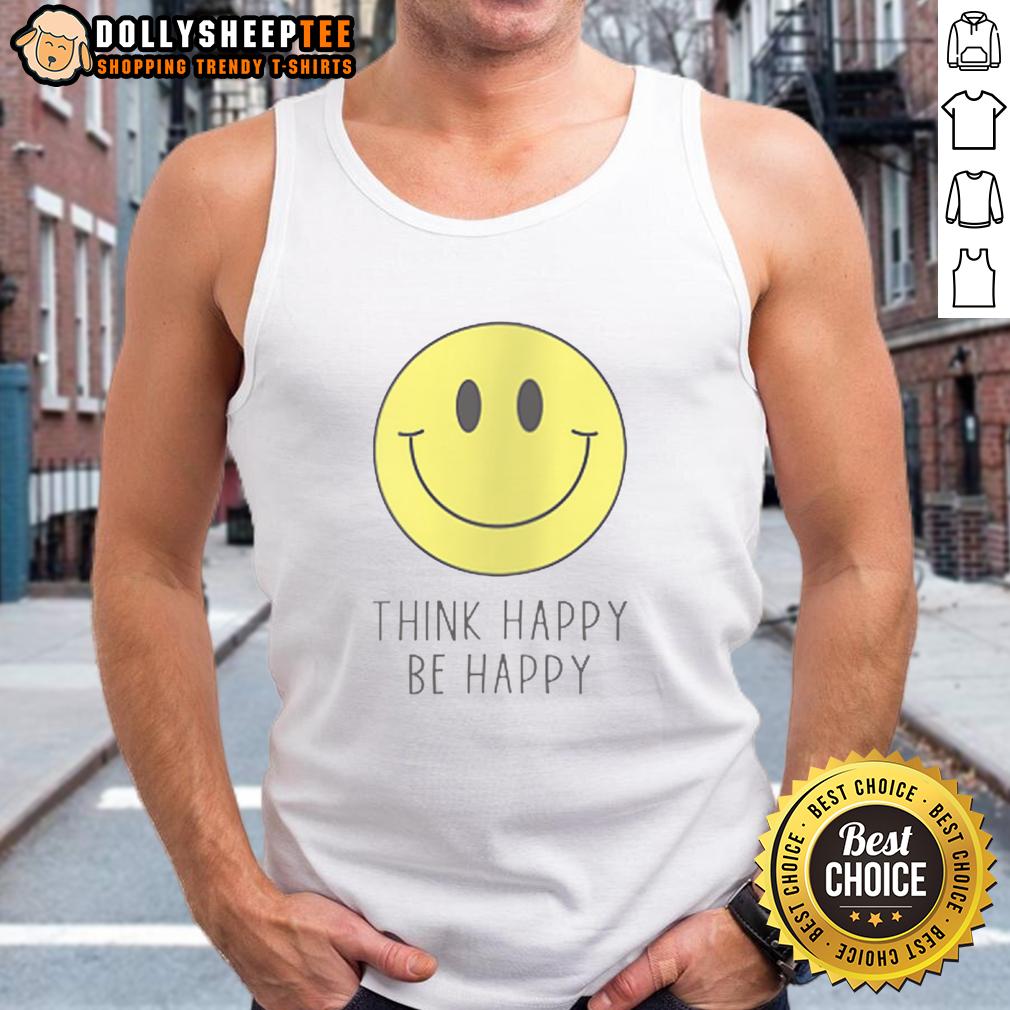 Pretty Think Happy Be Happy Smiley Face T-Shirt - Image 4