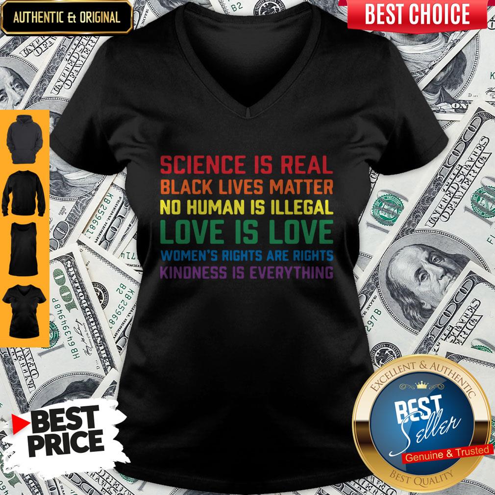 Official Science Is Real Black Lives Matter Kindness Is Everything LGBT Shirt - Image 3