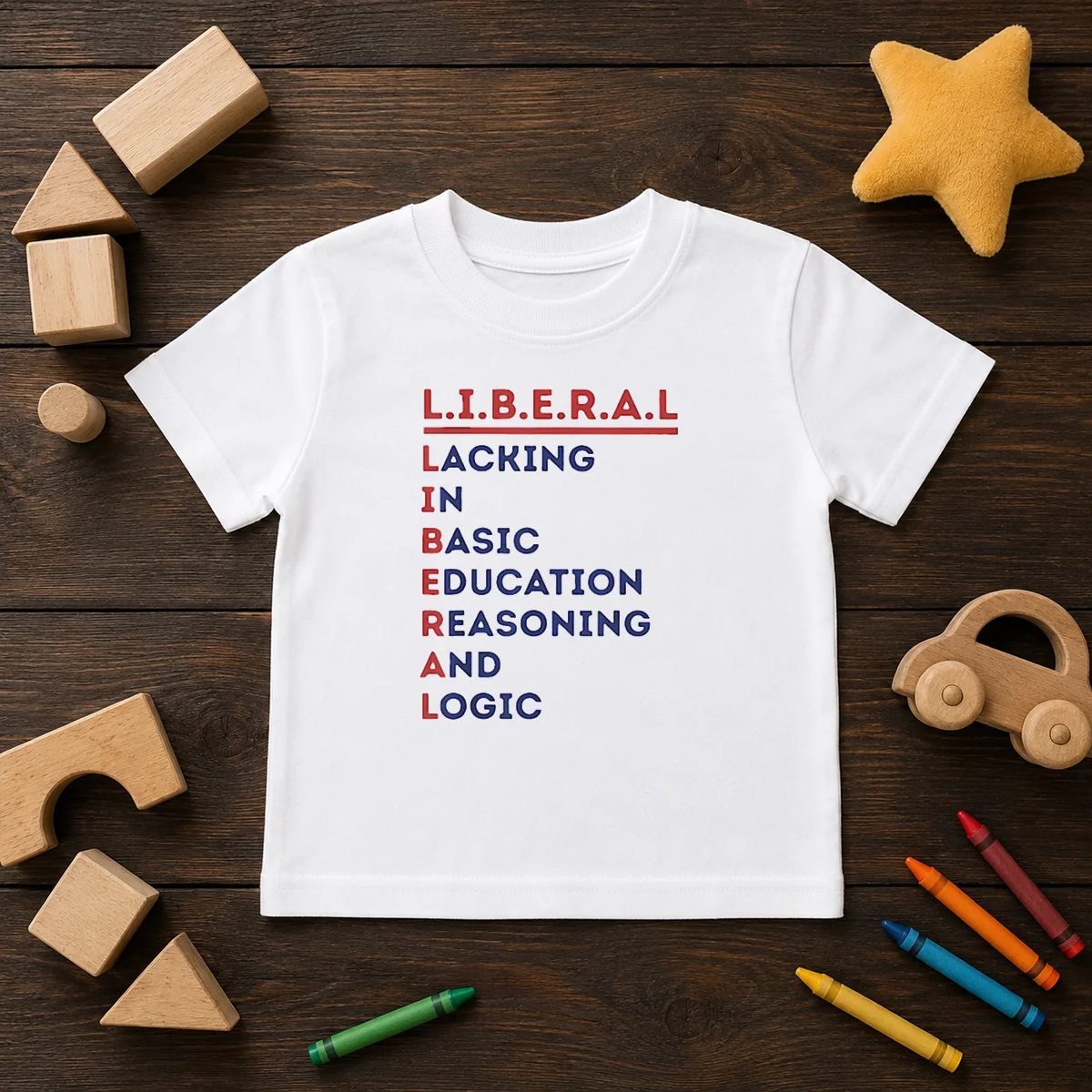 Hot Liberal Lacking In Basic Education Reasoning And Logic Shirt - Image 9