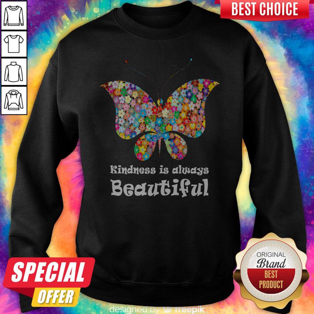 Premium Butterfly Kindness Is Always Beautiful Shirt - Image 3