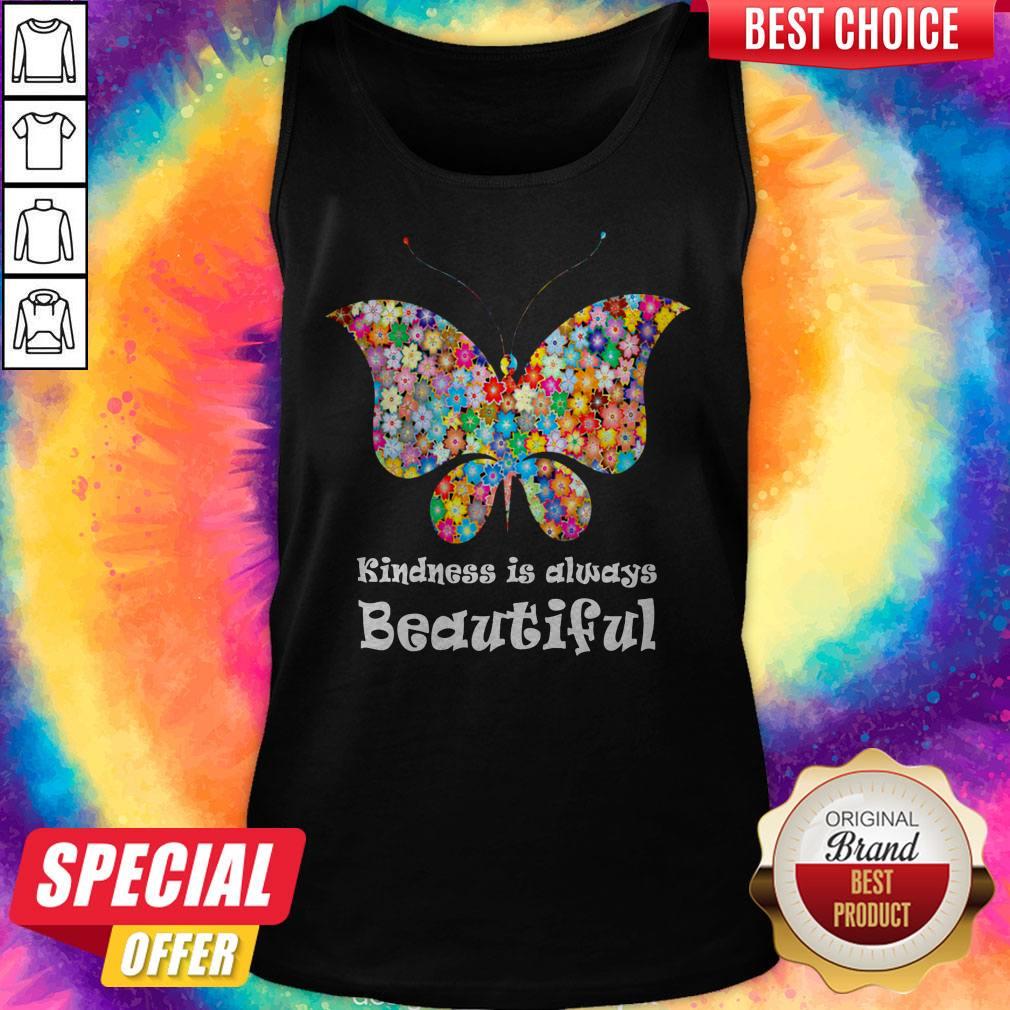 Premium Butterfly Kindness Is Always Beautiful Shirt - Image 2