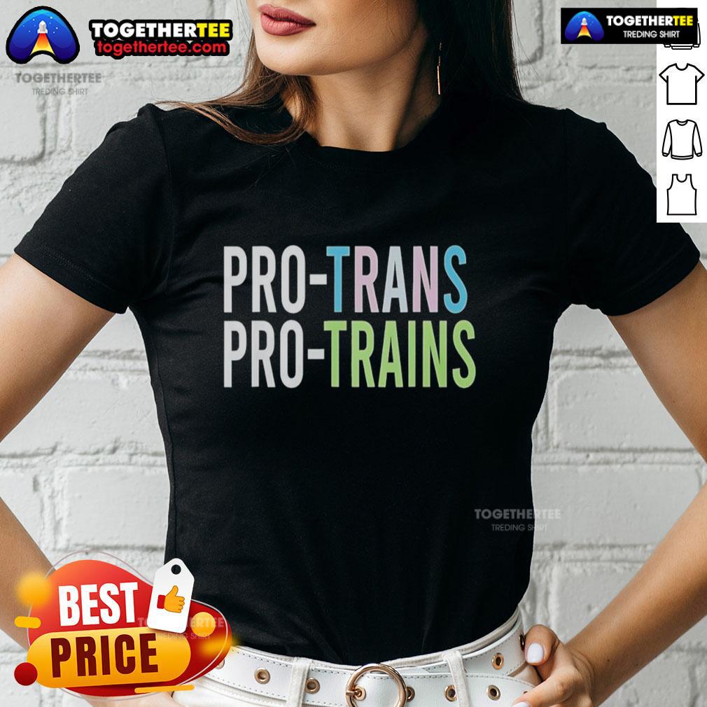 Original Pro Trans Pro Trains T-Shirt - Image 3