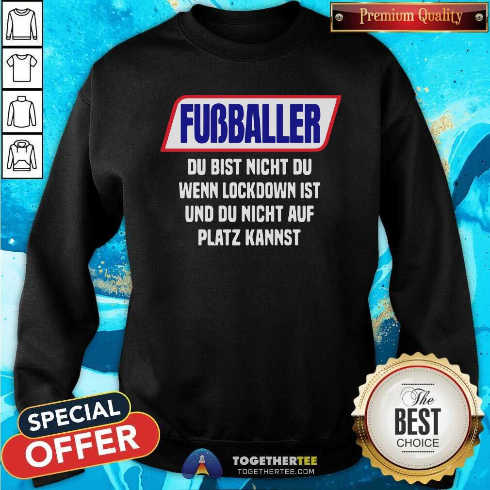 Top Fussballer Du Bist Nicht Du Wenn Du Radler Trinkst Shirt - Image 2