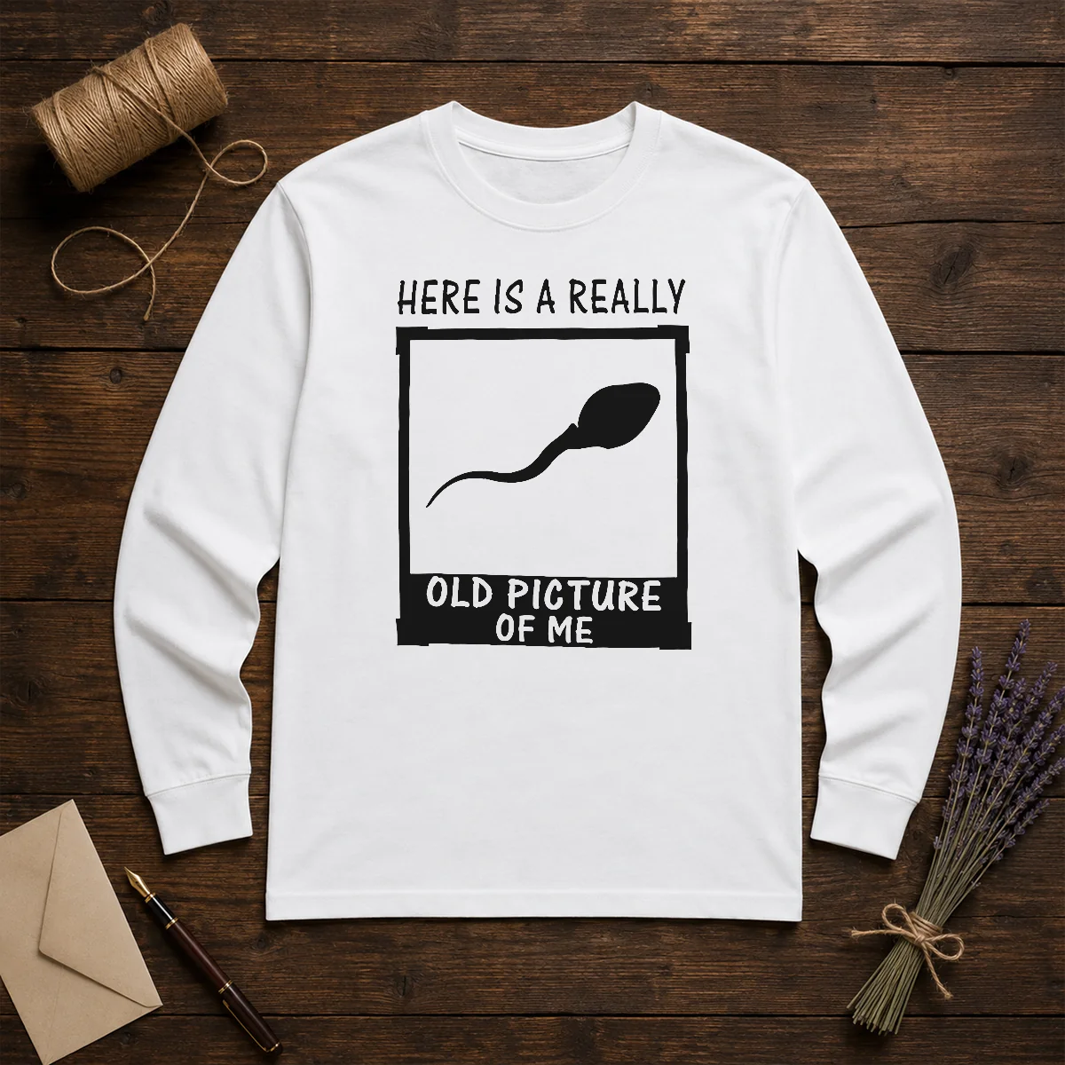 Official Here'S A Really Old Picture Of Me Shirt - Image 5