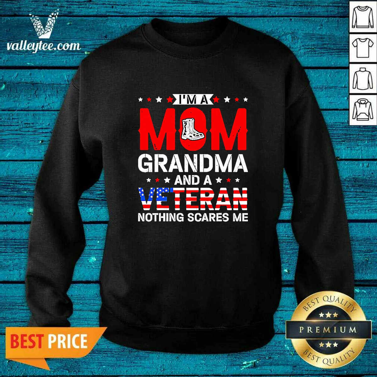 Original I'M A Mom Grandma And A Veteran Nothing Scares Me USA Shirt - Image 3