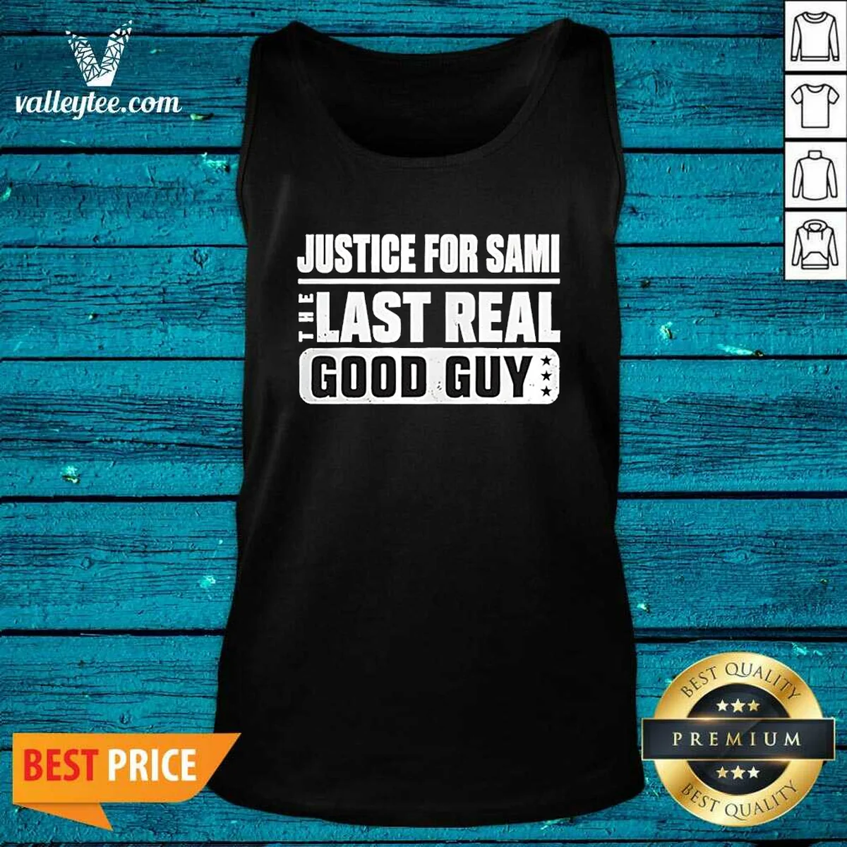 Pretty Justice For Sami The Last Real Good Guy Text Shirt - Image 3