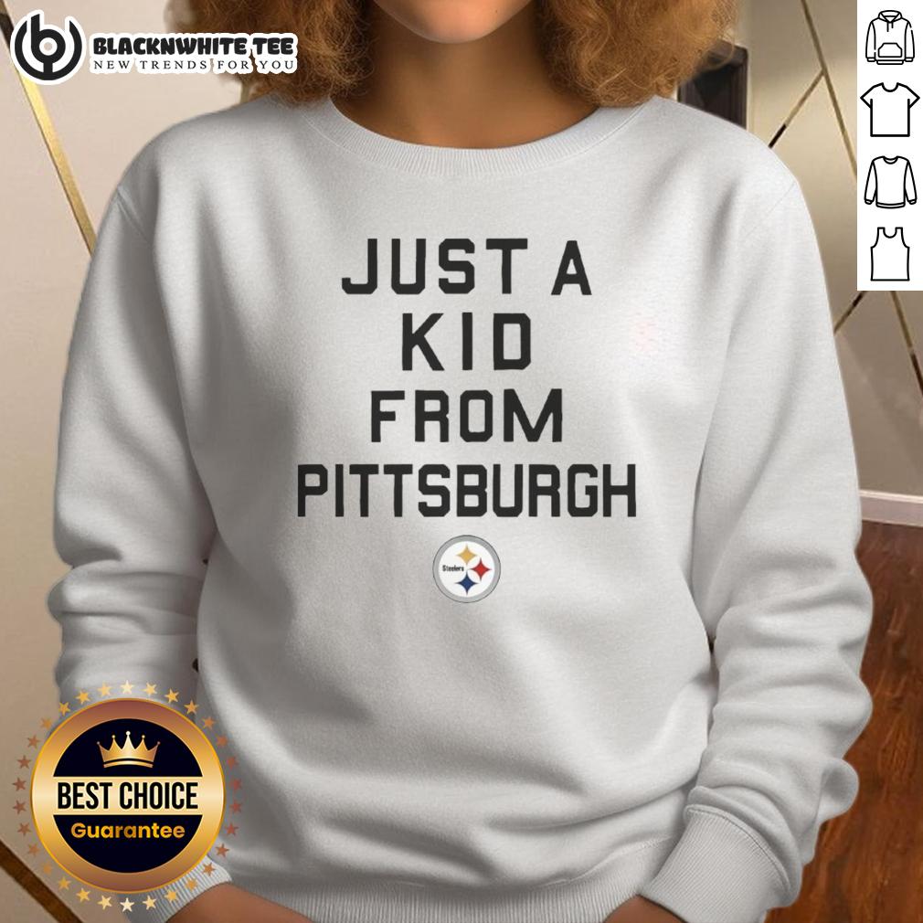 Nice Pittsburgh Steelers Just A Kid From Pittsburgh T-Shirt - Image 5