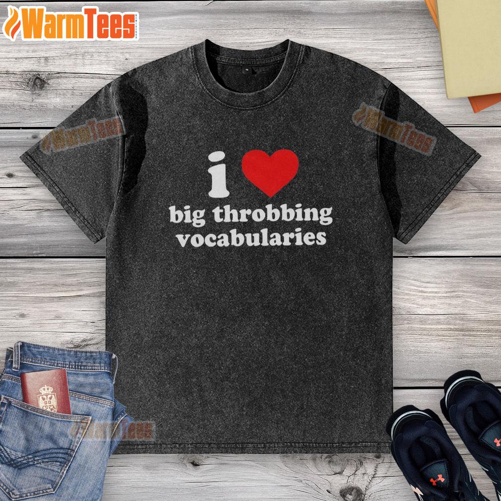 Good I Love Big Throbbing Vocabularies Baby Red Heart T-Shirt - Image 6