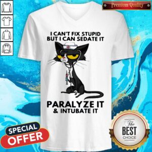 Alternative view of Black Cat Nurse I Can't Fix Stupid But I Can Sedate It Paralyze It And Intubate It Shirt