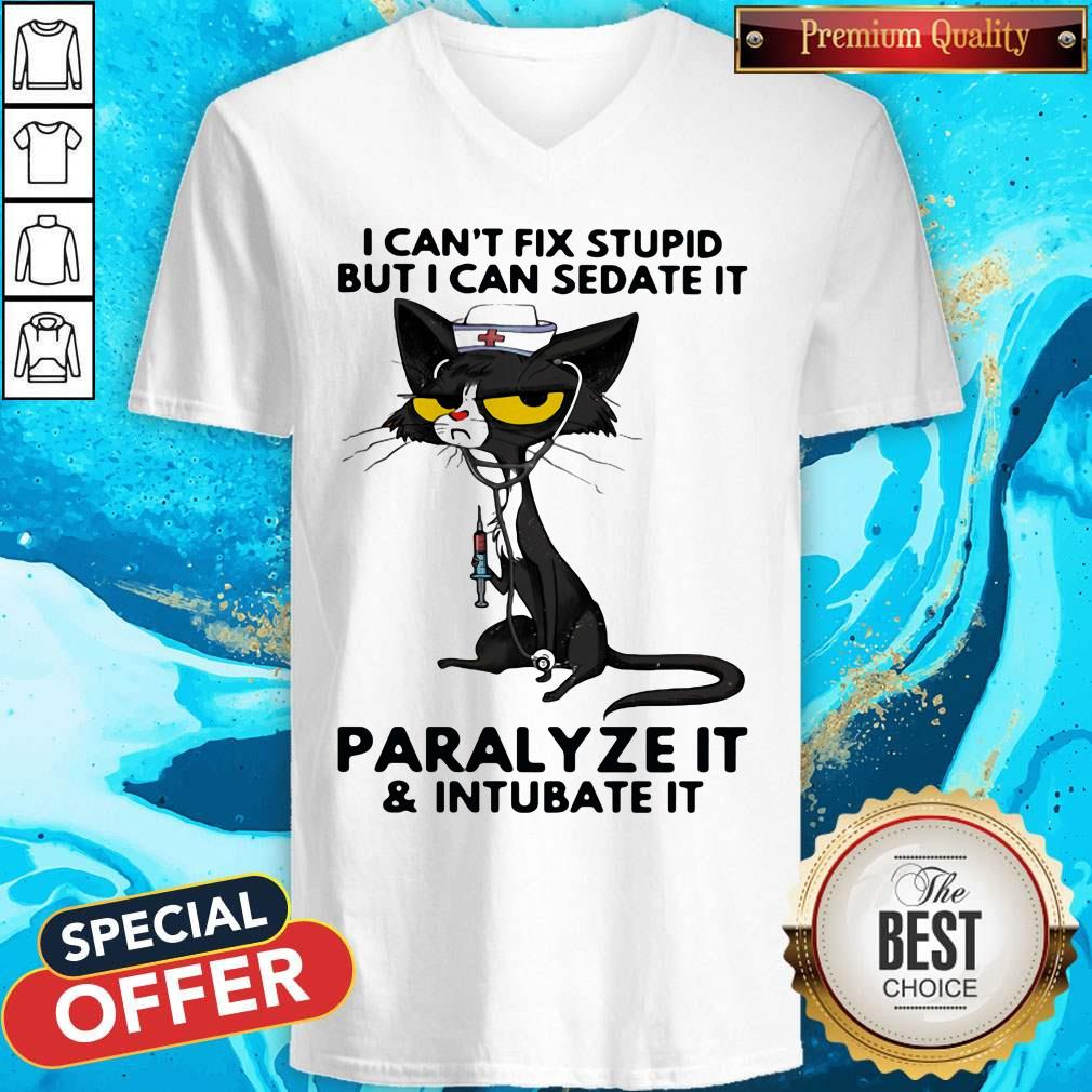 Black Cat Nurse I Can't Fix Stupid But I Can Sedate It Paralyze It And Intubate It Shirt - Image 2