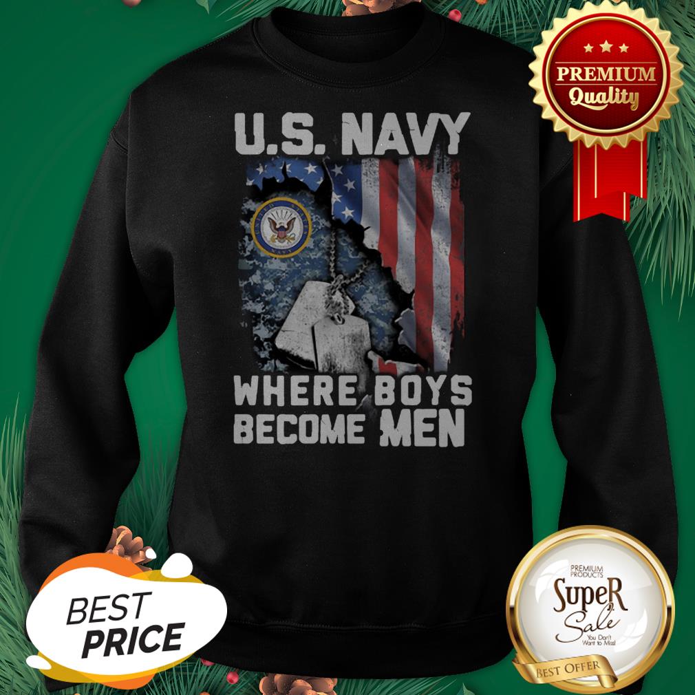 US Navy Where Boys Become Men American Flag Shirt - Image 4