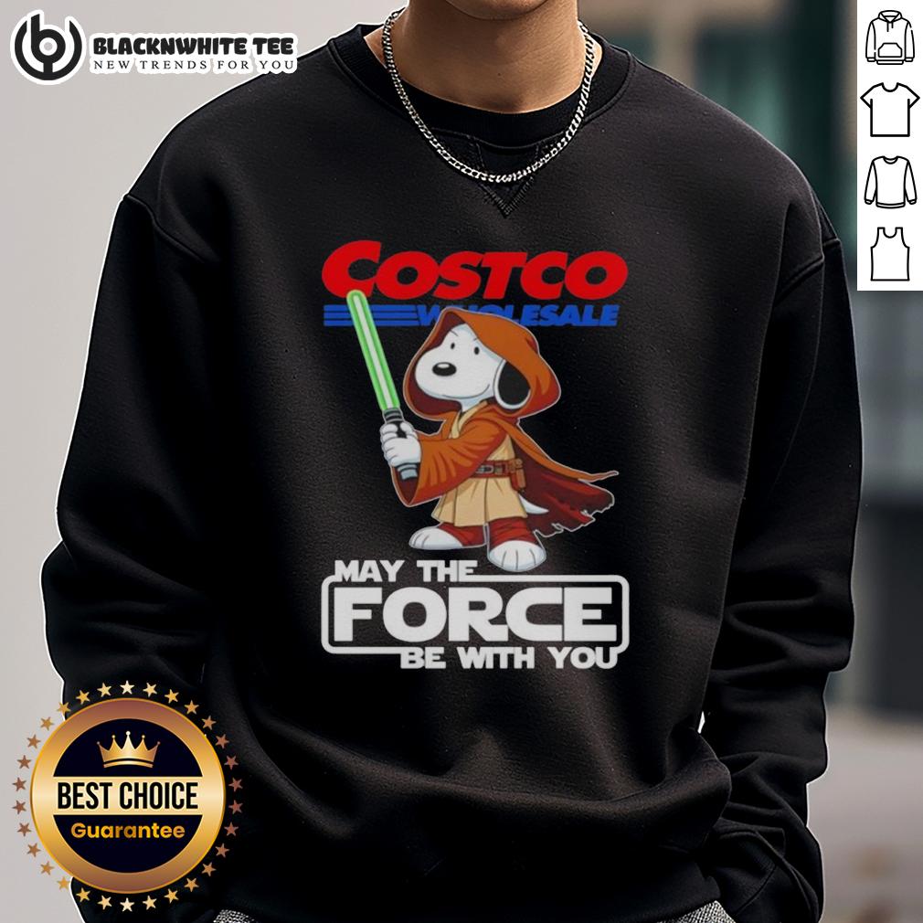 Pretty Snoopy Costco Wholesale And Shop May The Force Be With You T-Shirt - Image 5