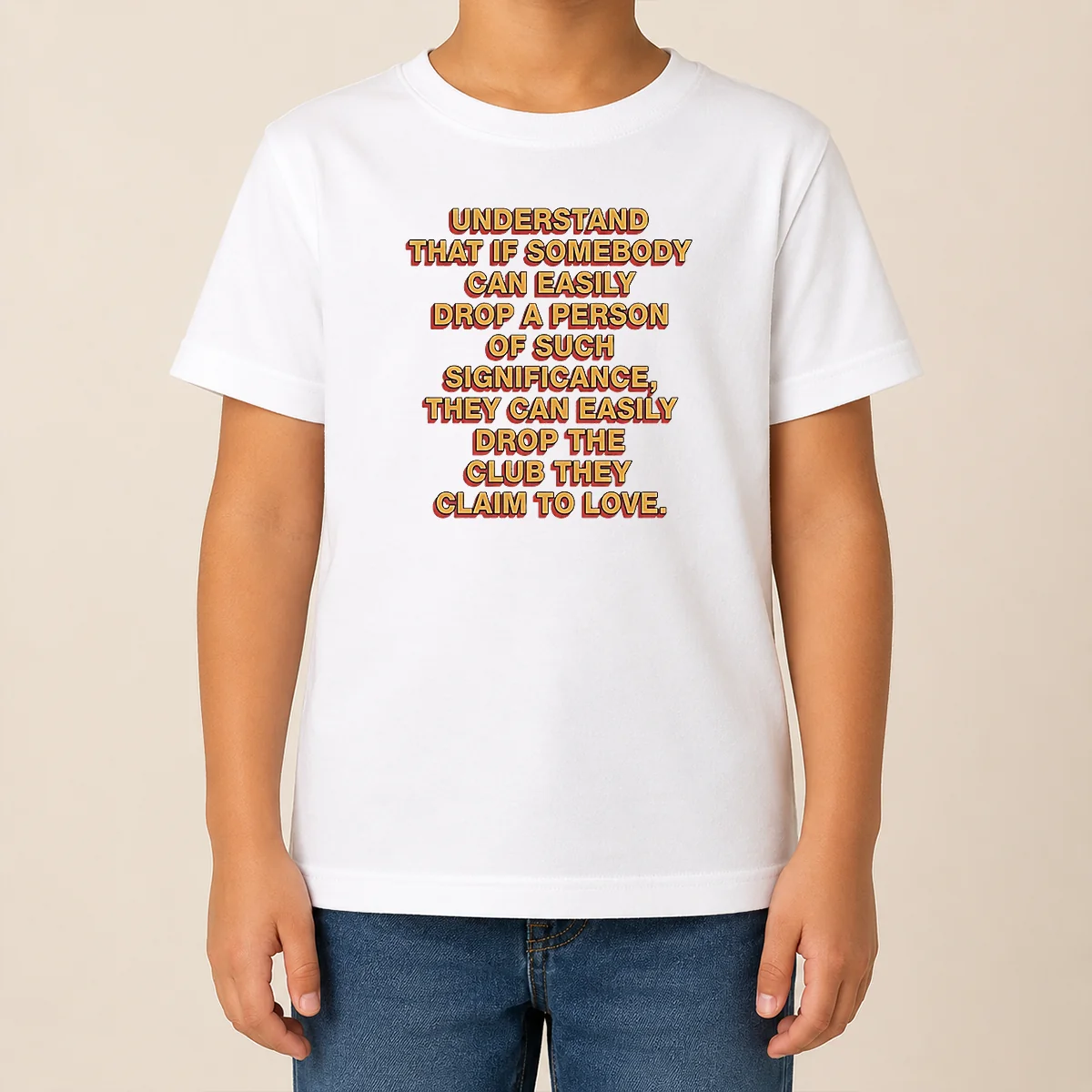 Official Understand That If Somebody Can Easily Drop A Person They Can Drop The Club Shirt - Image 9
