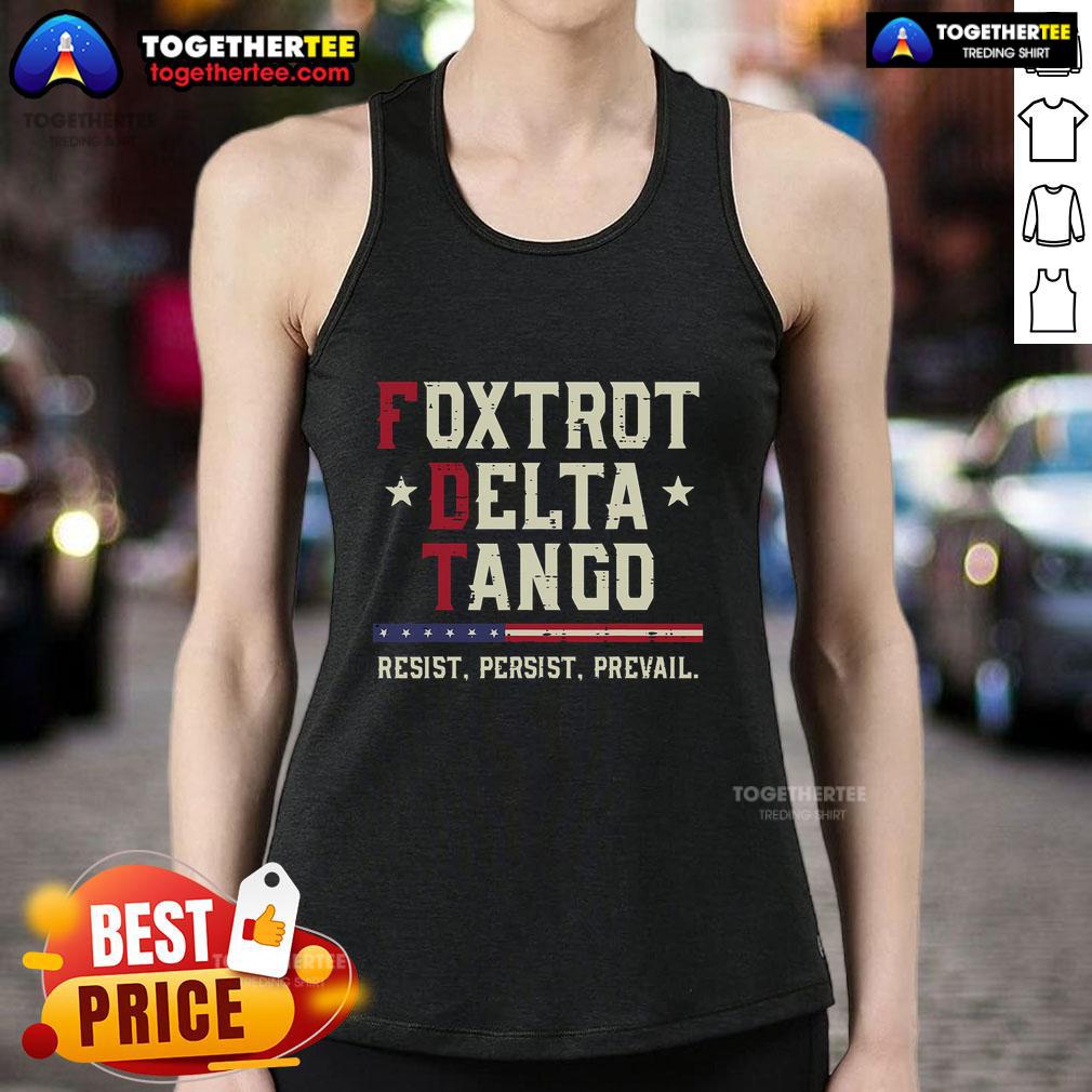 Official Foxtrot Delta Tango Resist Persist Prevail T-Shirt - Image 4