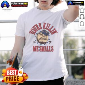 Official The Sandlot X Washington Nationals You're Killin' Me Smalls T-Shirt