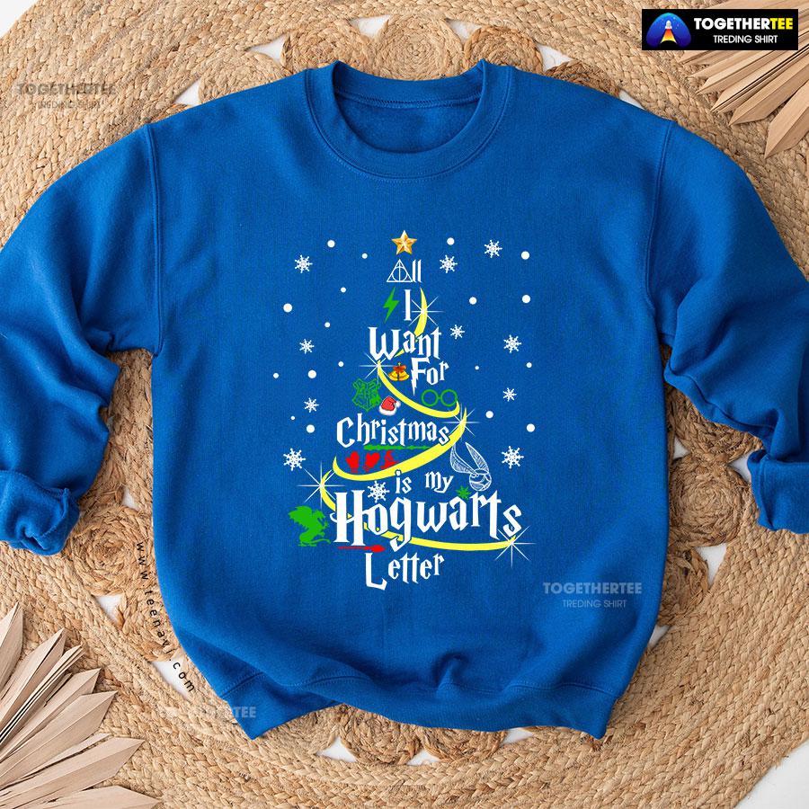 All I Want For Christmas Is My Hogwarts Letter Harry Potter X’mas Tree Sweatshirt - Image 10