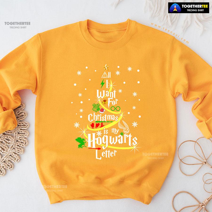 All I Want For Christmas Is My Hogwarts Letter Harry Potter X’mas Tree Sweatshirt - Image 11