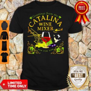 Greetings From The Catalina Wine Mixer Pow Pow Pow Shirt