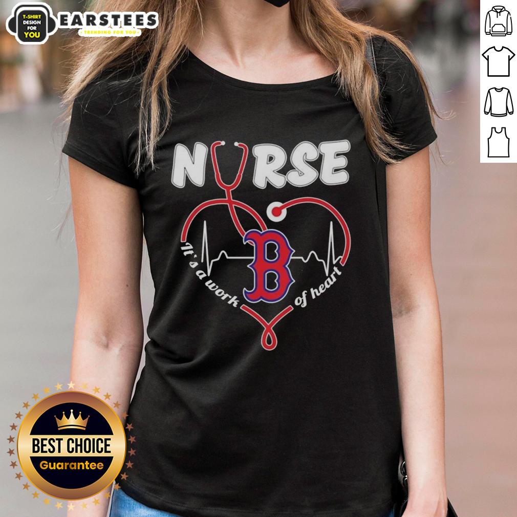 Good Boston Red Sox MLB Nurse It's A Work Of Heart Stethoscope T-Shirt - Image 3
