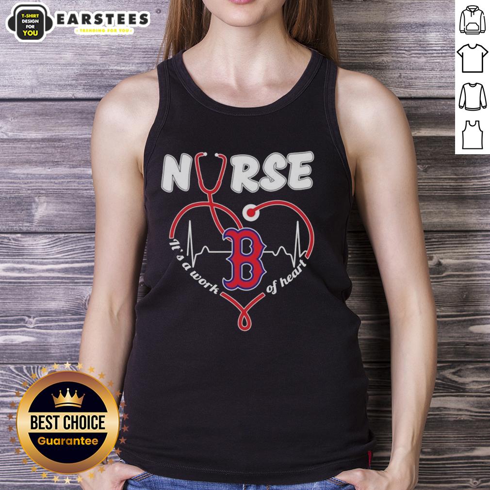 Good Boston Red Sox MLB Nurse It's A Work Of Heart Stethoscope T-Shirt - Image 4