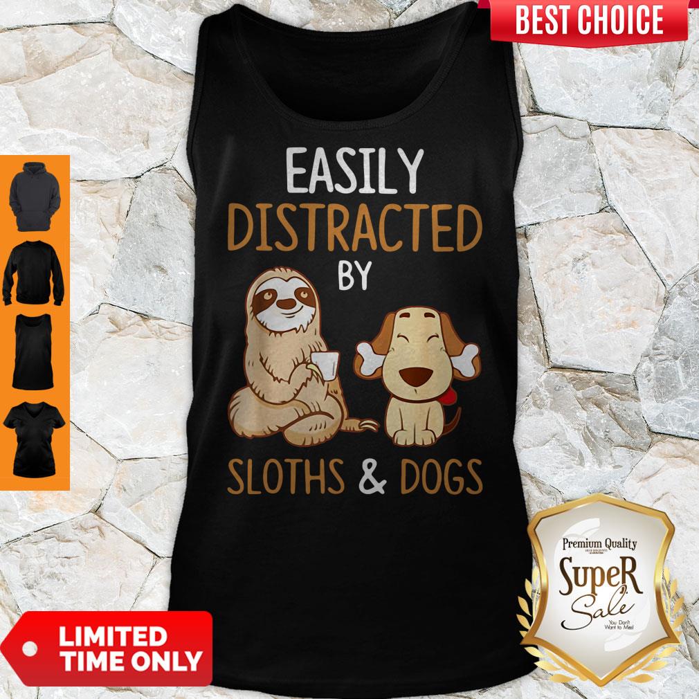 Easily Distracted By Sloths And Dogs Shirt - Image 5